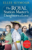 The_royal_station_master_s_daughters_in_love