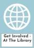 Get Involved - At The Library