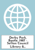 Derby Park, Bootle, 1987 - Sefton Council Library & Local Studies