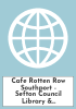 Cafe Rotten Row Southport - Sefton Council Library & Local Studies