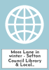 Moss Lane in winter - Sefton Council Library & Local Studies