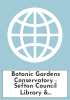 Botanic Gardens Conservatory - Sefton Council Library & Local Studies