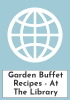 Garden Buffet Recipes - At The Library