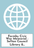 Formby Civic War Memorial - Sefton Council Library & Local Studies
